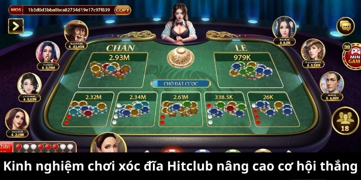 Chiến lược cực hiệu quả khi chơi xóc đĩa Hitclub