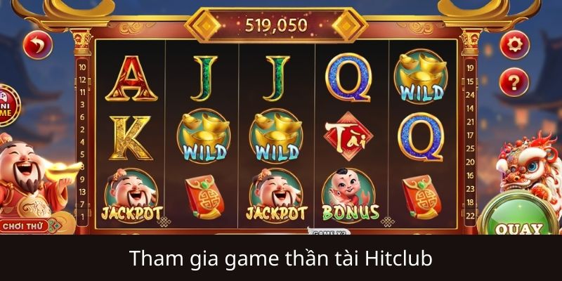 Thần Tài Hitclub là gì? 