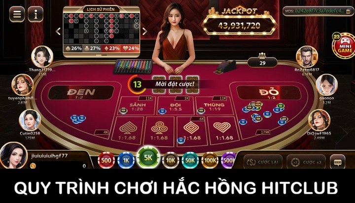 Một ván chơi Hắc Hồng Hitclub diễn ra thế nào?
