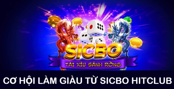 Cơ hội Sicbo Hitclub mang lại cho người chơi