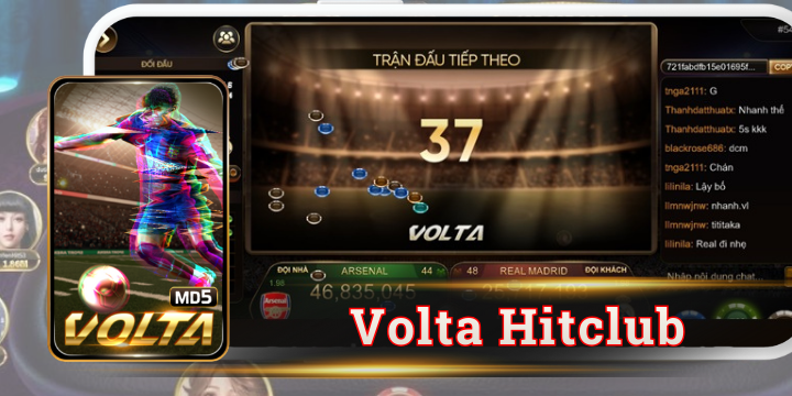Volta Hitclub - Cược nhanh thắng lớn từ những pha bóng tốc độ